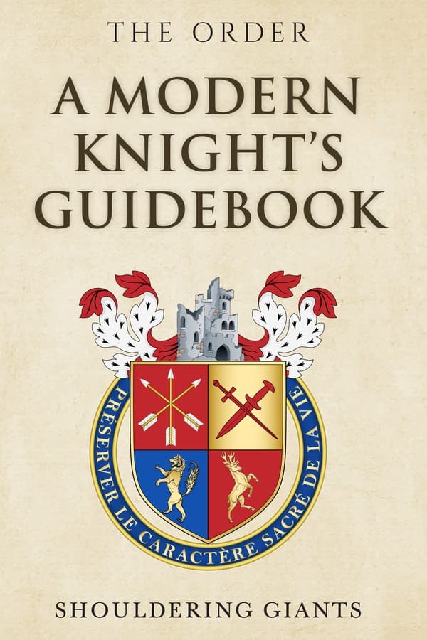A Modern Knight's Guidebook